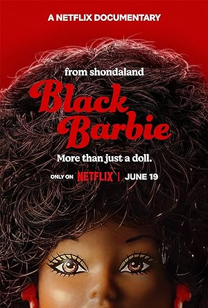 Cover image of the movie Black Barbie: A Documentary (2023)