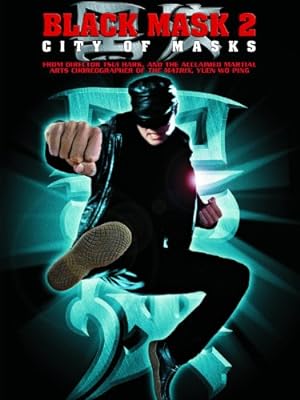 Cover image of the movie Black Mask 2: City of Masks (2002)
