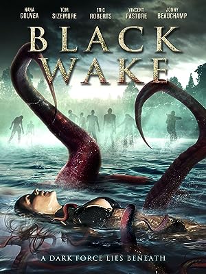 Cover image of the movie Black Wake (2018)