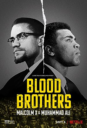 Cover image of the movie Blood Brothers: Malcolm X & Muhammad Ali (2021)