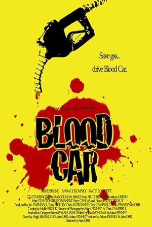 Cover image of the movie Blood Car (2007)
