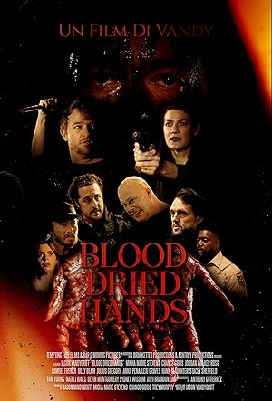 Cover image of the movie Blood Dried Hands (2024)