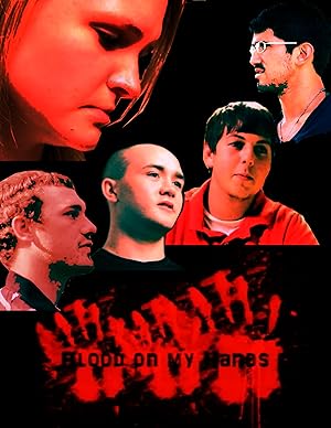 Cover image of the movie Blood on My Hands (2011)