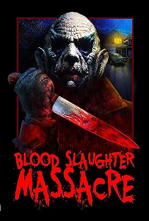 Cover image of the movie Blood Slaughter Massacre (2013)