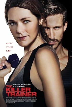 Cover image of the movie Blood, Sweat, and Lies (2018)