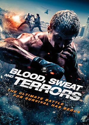 Cover image of the movie Blood, Sweat and Terrors (2018)