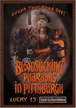 Cover image of the movie Bloodsucking Pharaohs in Pittsburgh (1991)