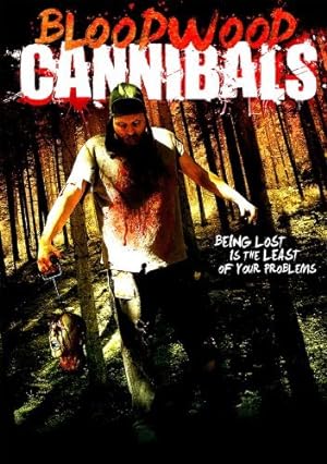 Cover image of the movie Bloodwood Cannibals (2010)