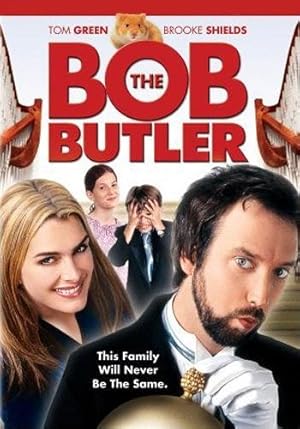 Cover image of the movie Bob the Butler (2005)