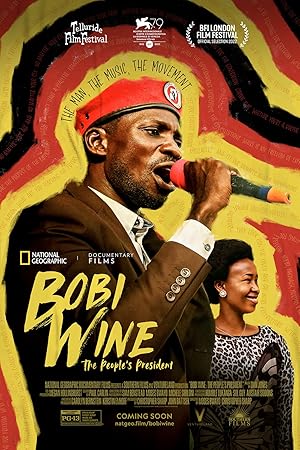 Cover image of the movie Bobi Wine: The People's President (2022)