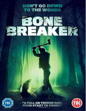 Cover image of the movie Bone Breaker (2020)
