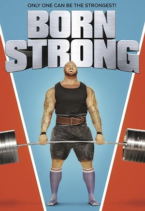 Cover image of the movie Born Strong (2017)
