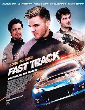 Cover image of the movie Born to Race: Fast Track (2014)