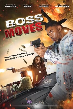 Cover image of the movie Boss Moves (2021)
