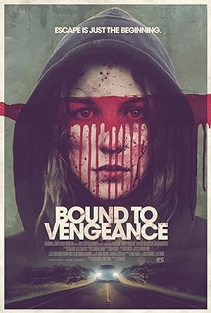 Cover image of the movie Bound to Vengeance (2015)