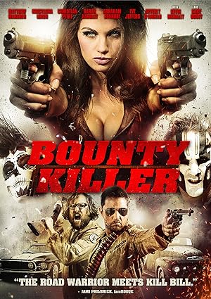 Cover image of the movie Bounty Killer (2013)