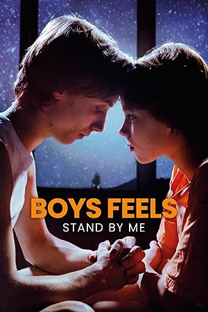 Cover image of the movie Boys Feels: Stand by Me (2022)