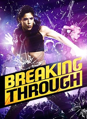Cover image of the movie Breaking Through (2015)