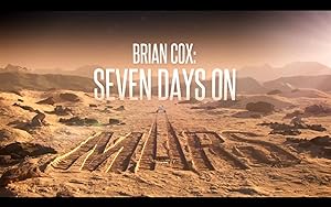 Cover image of the movie Brian Cox: Seven Days on Mars (2022)