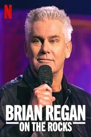 Cover image of the movie Brian Regan: On the Rocks (2021)