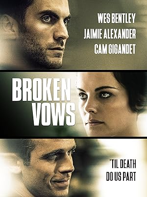 Cover image of the movie Broken Vows (2014)
