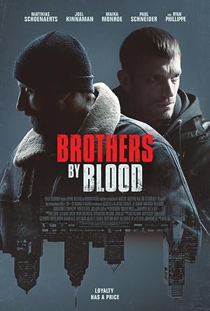 Cover image of the movie Brothers by Blood (2020)