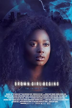 Cover image of the movie Brown Girl Begins (2017)