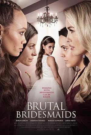 Cover image of the movie Brutal Bridesmaids (2021)