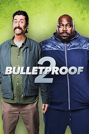 Cover image of the movie Bulletproof 2 (2020)