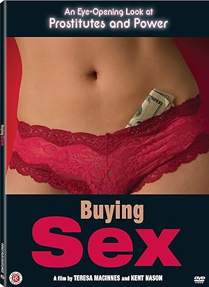 Cover image of the movie Buying Sex (2013)