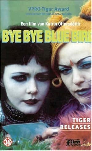 Cover image of the movie Bye Bye Blue Bird (1999)