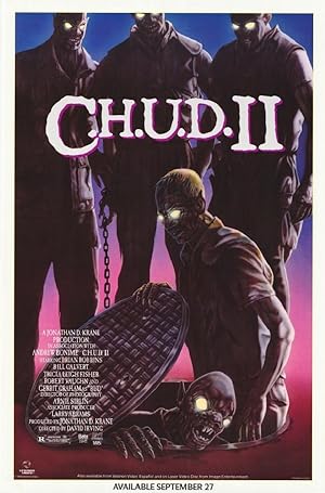Cover image of the movie C.H.U.D. II: Bud the Chud (1989)