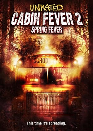 Cover image of the movie Cabin Fever 2: Spring Fever (2009)