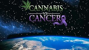 Cover image of the movie Cannabis vs. Cancer (2020)