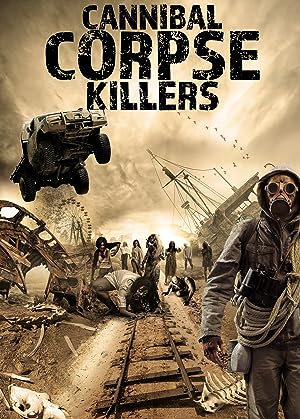 Cover image of the movie Cannibal Corpse Killers (2018)
