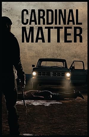 Cover image of the movie Cardinal Matter (2016)