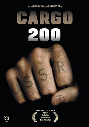 Cover image of the movie Cargo 200 (2007)