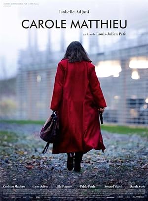 Cover image of the movie Carole Matthieu (2016)