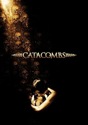 Cover image of the movie Catacombs (2007)