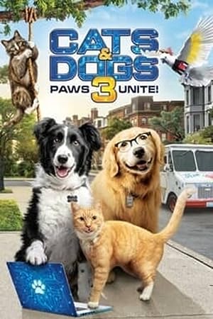Cover image of the movie Cats & Dogs 3: Paws Unite (2020)