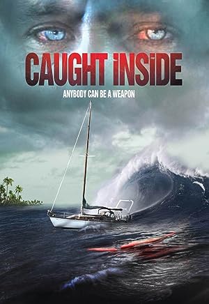 Cover image of the movie Caught Inside (2010)
