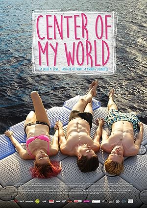 Cover image of the movie Center of My World (2016)