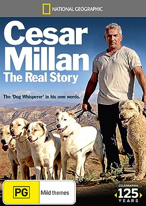 Cover image of the movie Cesar Millan: The Real Story (2012)