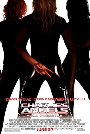 Cover image of the movie Charlie's Angels: Full Throttle (2003)