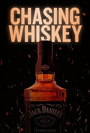 Cover image of the movie Chasing Whiskey (2021)