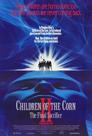 Cover image of the movie Children of the Corn II: The Final Sacrifice (1992)