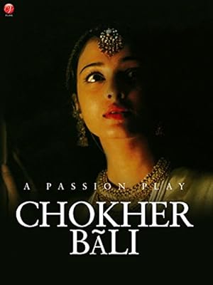 Cover image of the movie Choker Bali: A Passion Play (2003)