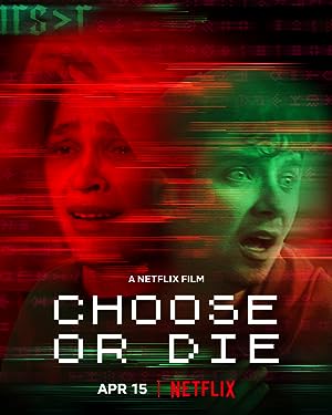 Cover image of the movie Choose or Die (2022)