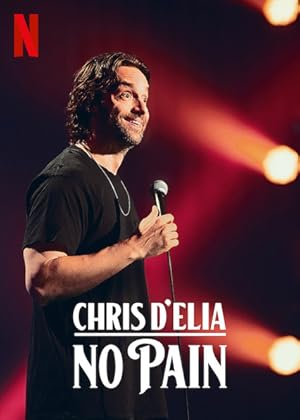 Cover image of the movie Chris D'Elia: No Pain (2020)