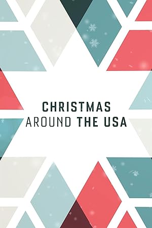 Cover image of the movie Christmas Around the USA (2022)